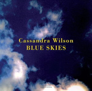 Cassandra Wilson Blue Skies Audiophile Made In Germany