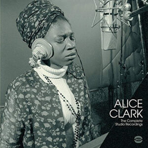 Alice Clark Complete Studio Recordings Import United