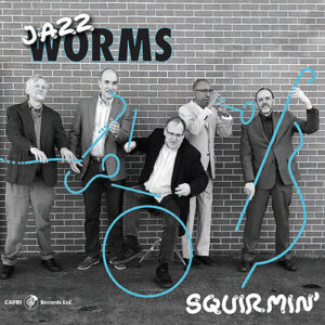 Jazz Worms Squirmin