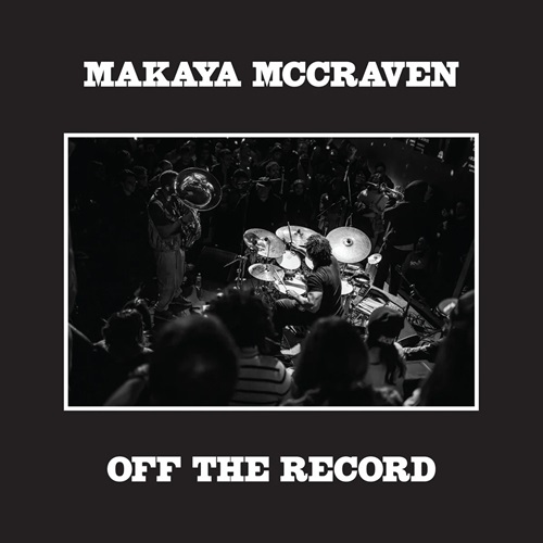 Makaya Mccraven Off The Record 2LP