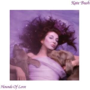 Kate  Bush Hounds Of Love