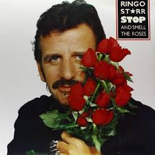 Ringo Starr And Smell The Roses
