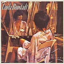 Linda Ronstadt Simple Dreams