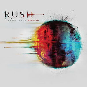 Rush Vapor Trails Remixed 2LP
