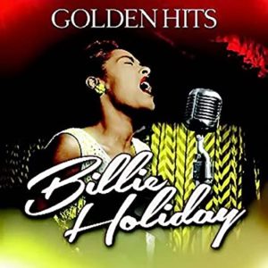 Billie Holiday Golden Hits
