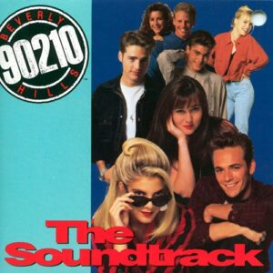Soundtrack Beverly Hills Beverly Hills 90210 The Soundtrack