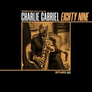 Charlie Gabriel Eighty Nine (liited Edition First pressing)