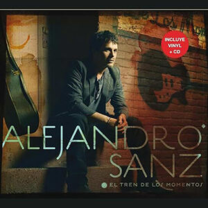 Alejandro Sanz El Tren De Los Momentos