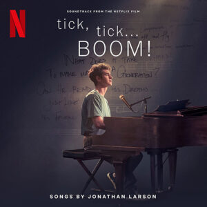 Tick Tick Boom! Tick Tick Boom! 2LP Soundtrack