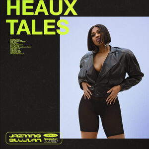 Jazmine Sullivan Heaux Tales