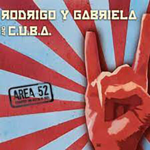 Rodrigo Y Gabriela Area 52 2LP Limited Edition Red & Blue