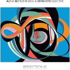 Alina Bzhezhinska Reflections 2LP