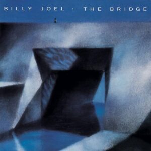 Billy Joel The Bridge