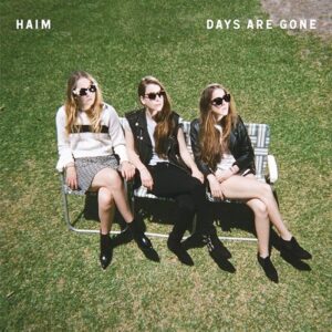 Haim Days Are Gone 10th Anniversary Edition 2LP