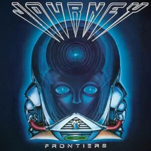 Journey Frontiers 2LP 40th Anniversary RemMastered