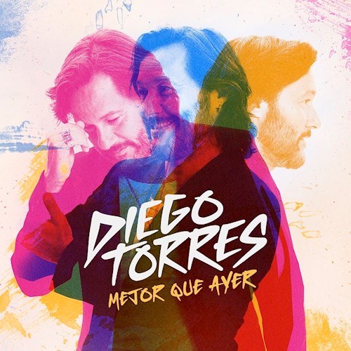 Diego Torres Mejor Que Ayer
