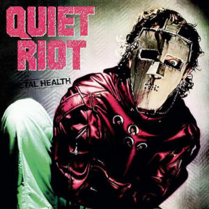 Quiet Riot Metal Health Sony Legacy