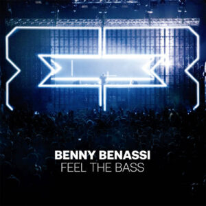 Benny Benassi Feel The Bass 2LP Limited Edition 180 Gram