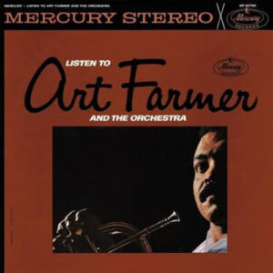 Art Farmer Listen To Art Farmer And The Orchestra