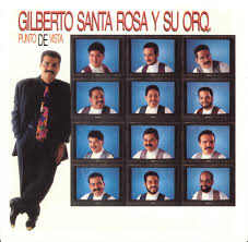 Gilberto Santa Rosa Punto De Vista