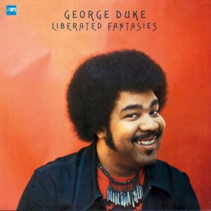 George Duke Liberated Fantasies 180g Audiophile Analogu
