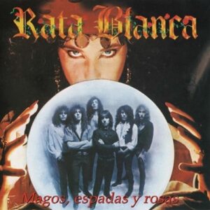 Rata Blanca Magos Espadas Y Rosas