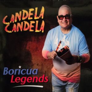 Boricua Legends Candela Candela