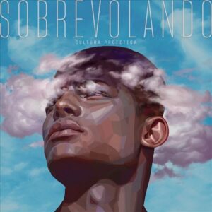 Cultura Profetica Sobrevolando Instrumental