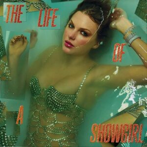 Taylor Swift The Life Of A Showgirl