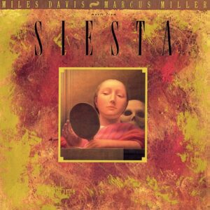 Miles Davis Siesta