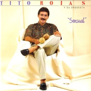 Tito Rojas Sensual