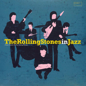 The Rolling Stones The Rolling Stones In Jazz
