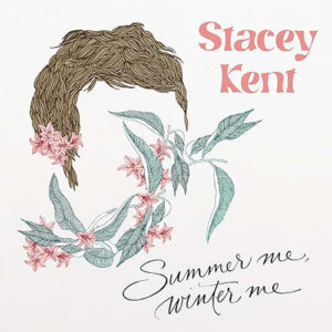 Stacey Kent Summer Me Winter Me 2LP