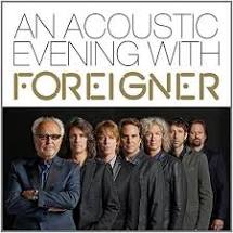 Foreigner An Acoustic Evening