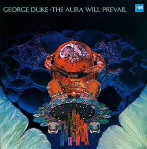 George Duke The Aura Will Prevail 180g audiophile analogue