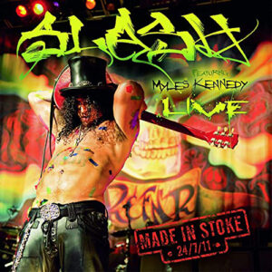 Slash Made In Stoke 24/7/11 3LP + 2CD
