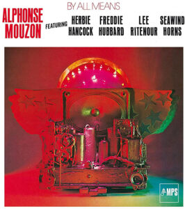 Alphonse Mouzon By All Means 180g Remastered