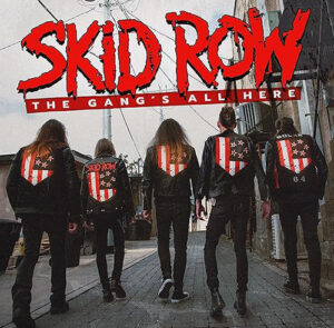 Skid Row The Gang's All Here Limited Red LP
