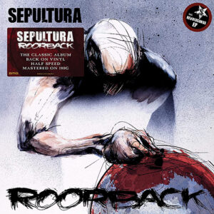 Sepultura Roorback 2LP Mastered On 180g