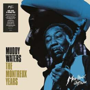 Muddy Waters The Montreux Years 2LP