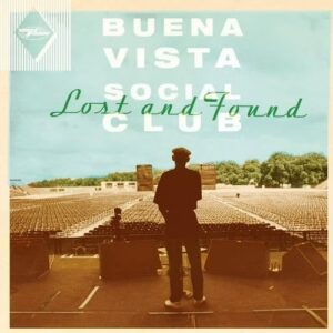 Buenas Vista Social Club Lost And Found