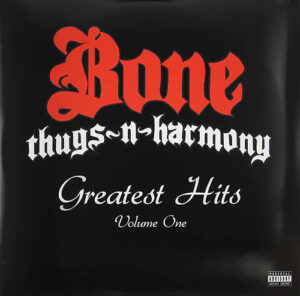 Bone Thugs n Harmony Greatest Hits Vol. I 2LP