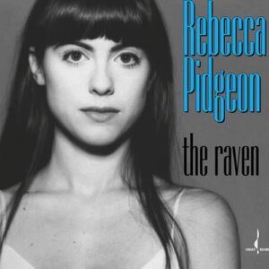 Rebecca Piggeon The Raven Chesky Records