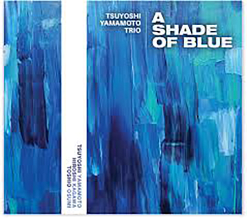 Tsuyoshi Yamamoto A Shade Of Blue 2LP