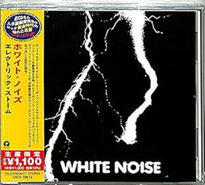 White Noise An Electric Storm Japanese Reissue Import