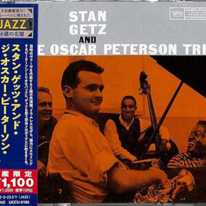 Stan Getz Stan Getz And The Oscar Peterson Trio Japan Import