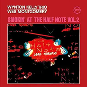 Wes Montgomery The Complete 'smokin' At The Half Note