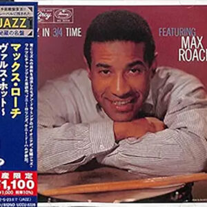 Max Roach Jazz In 3/4 Time Limited Edition Bonus Track Japan