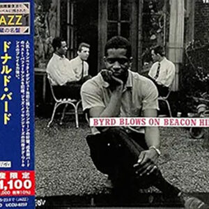 Donald Byrd Byrd Blows On Beacon Hill Limited Japan Import