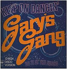 Gary's Gang Keep On Dancin'